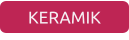 KERAMIK